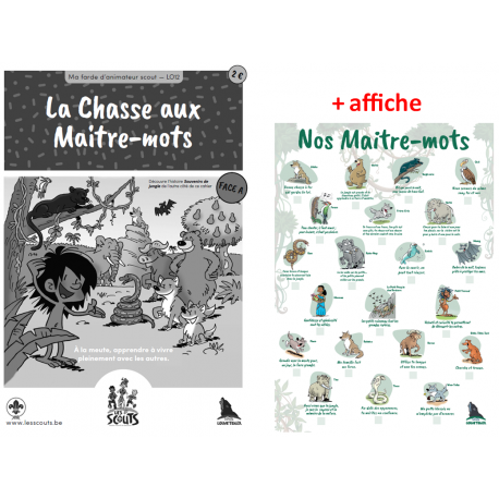 La Chasse aux Maitre-mots et Souvenirs de jungle